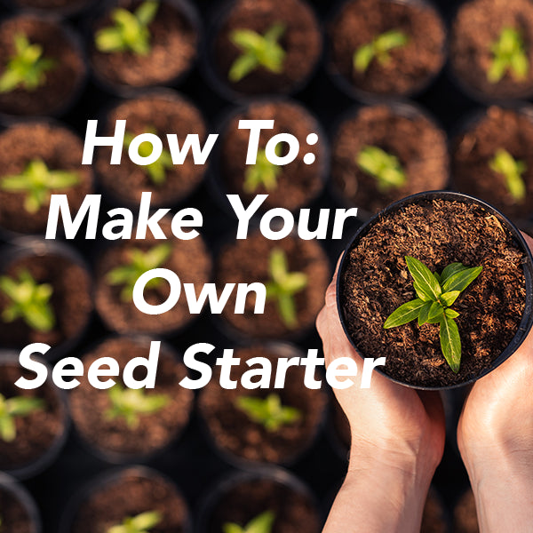 How To: Make Seed Starter Mix at Home