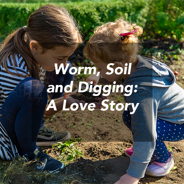 Why Digging in the Dirt Feels Like Coming Home
