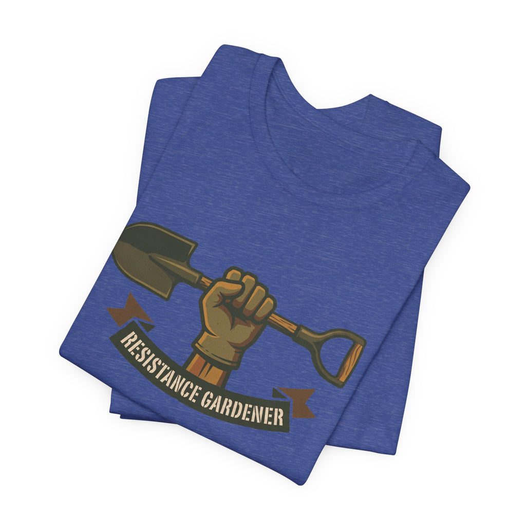 Resistance Gardener Shirt Funny Gardening Shirt Gardener Gift Garden Humor Soil Health Shirt Plant Lover Gift