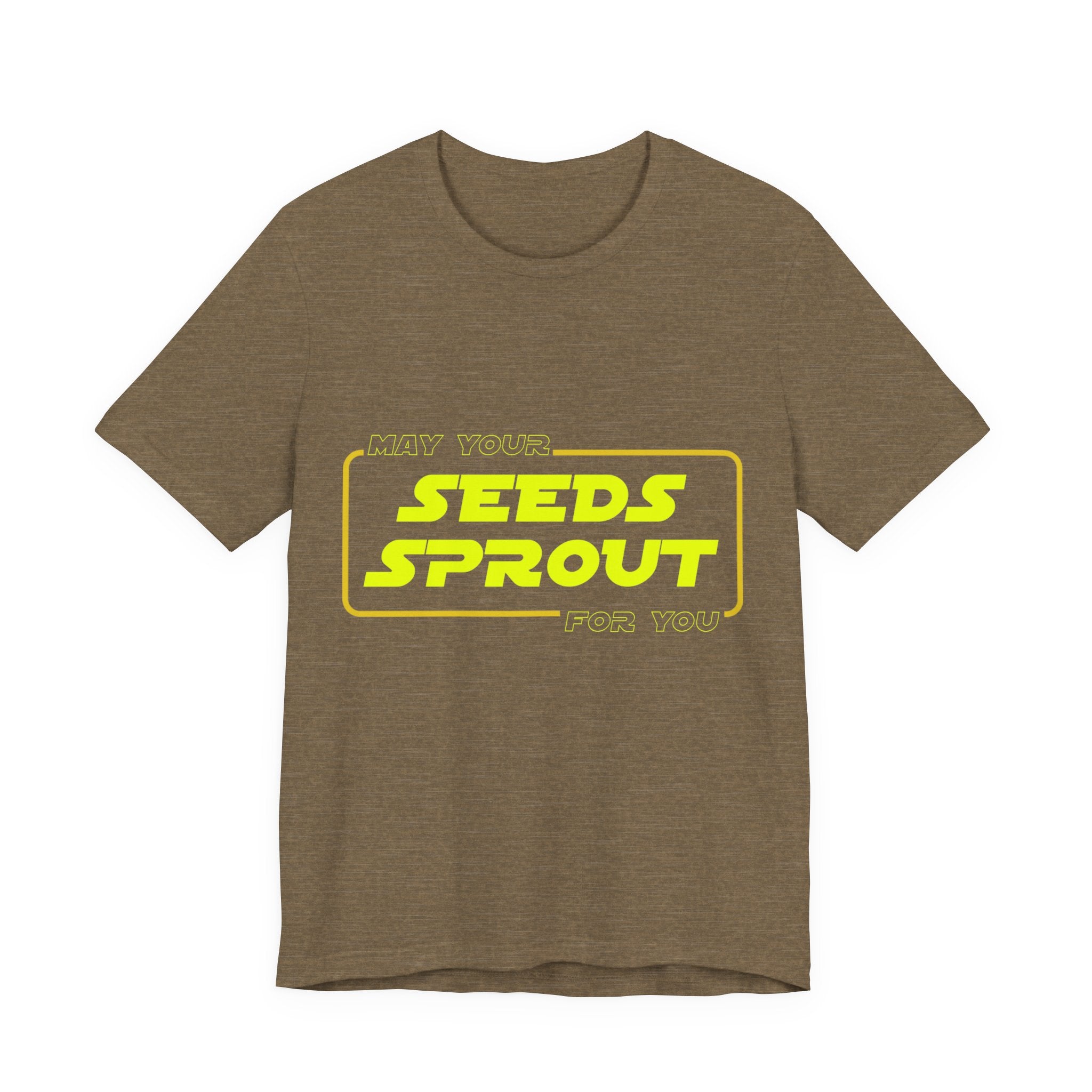 Star Wars Garden Shirt - May Your Seeds Sprout For You - Funny Gardening Tee - Star Wars Parody Gift for Gardeners & Plant Lovers