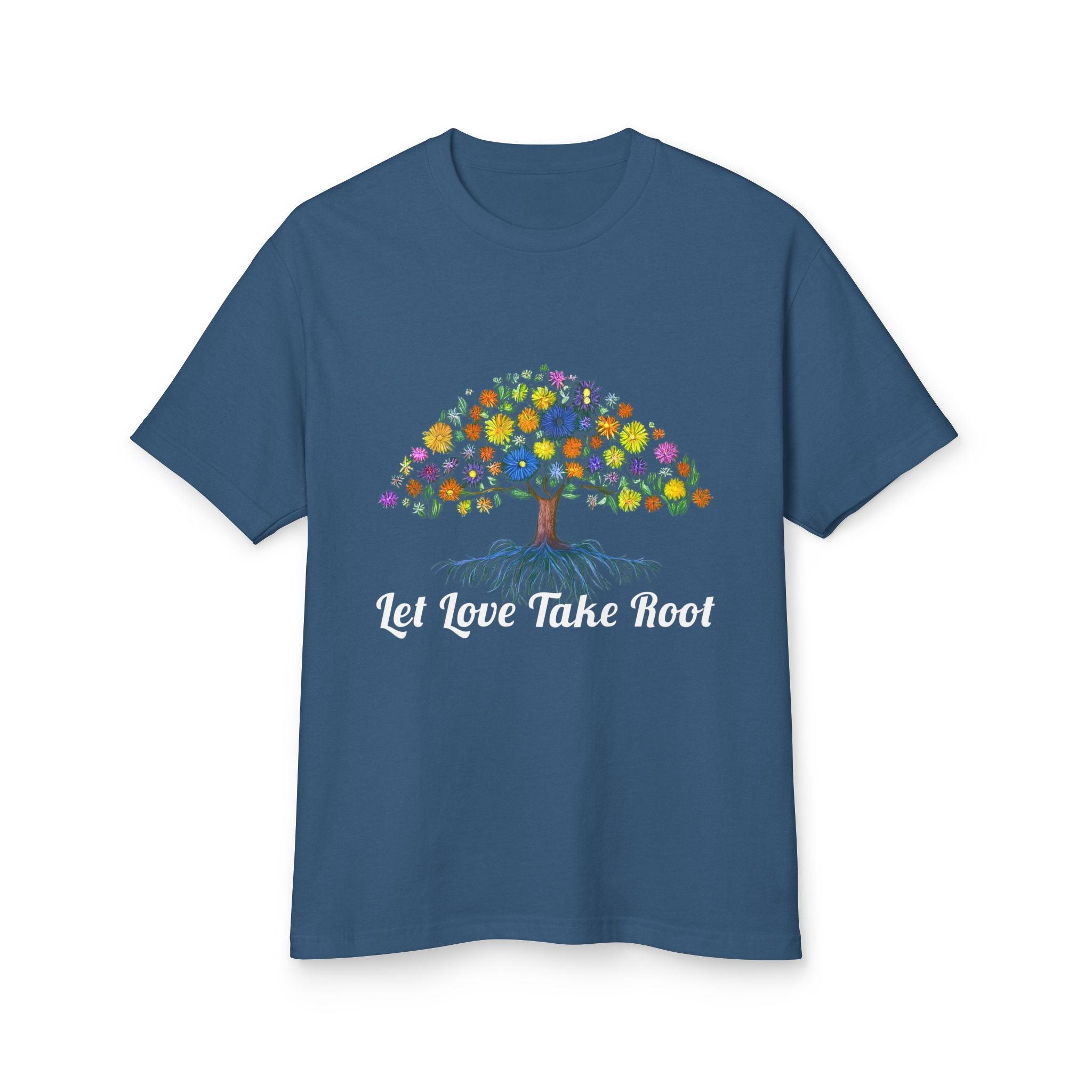 Garden Shirt with Tree & Flowers,Let Love Take Root T-Shirt, Nature Lover Gift, Positive Quote Graphic Tee